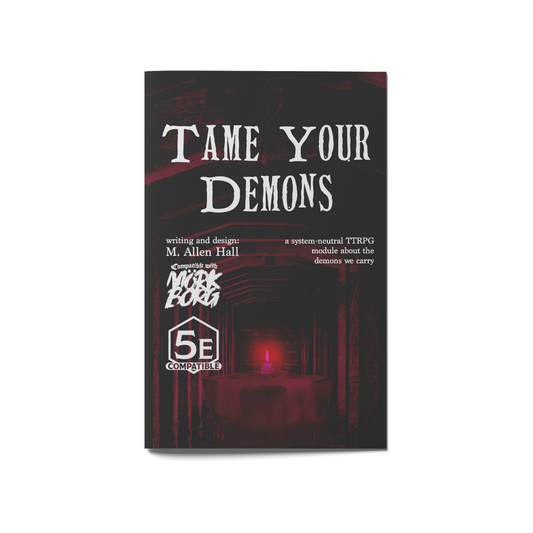 Tame Your Demons